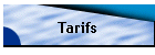 Tarifs